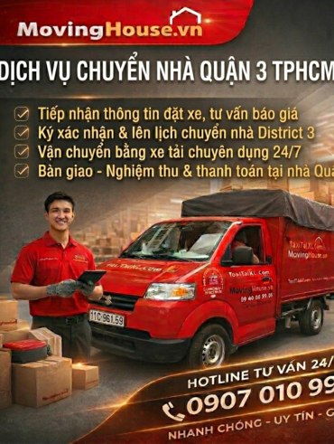 Dịch vụ chuyển nhà quận 3 chuyên nghiệp cùng Moving House